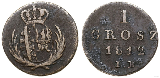 Świadek Epoki Napoleońskiej – 1 grosz 1812 Księstwo Warszawskie